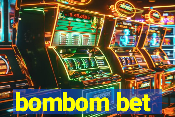 bombom bet